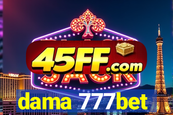 dama 777bet
